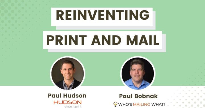 Reinventing Print and Mail